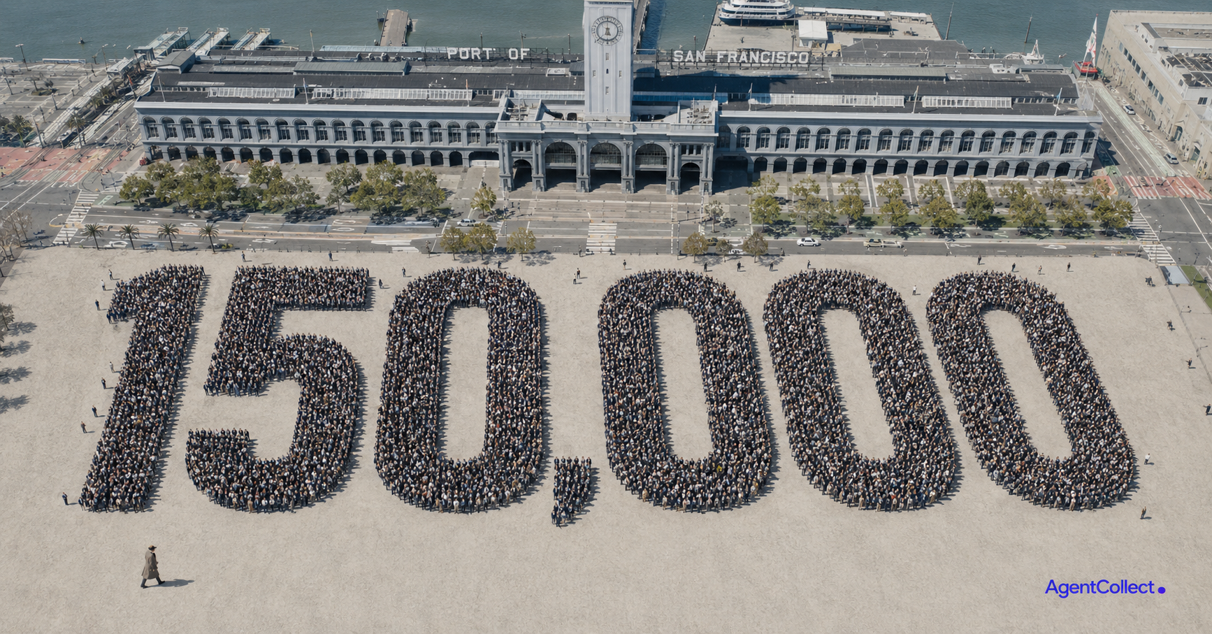 An aerial view of 150,000 people gathered on the Port of San Francisco Ferry Building plaza, physically forming the digits 150,000. AgentCollect milestone illustration.